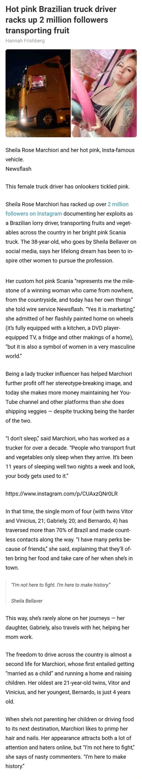 Hot pink Brazilian truck driver racks up 2 million followers .